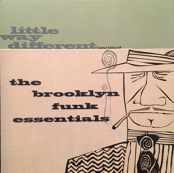 THE BROOKLYN FUNK ESSENTIALS ''LITTLE WAY DIFFERENT'' 1997