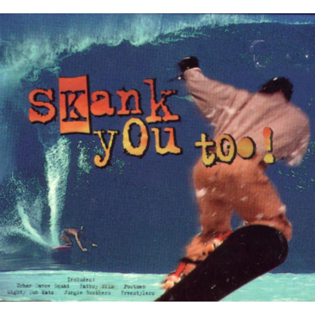 MIX ''SKANK YOU TOO'' 1999