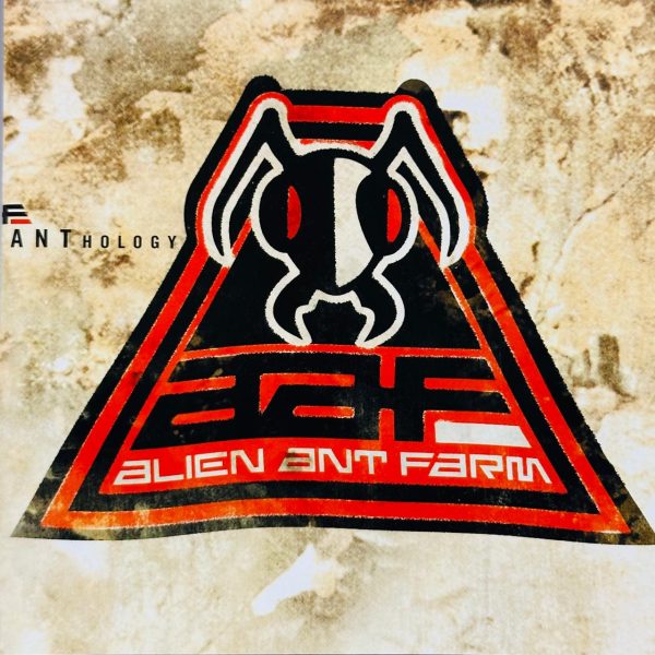 ALIEN ANT FARM "ANThology" 2001