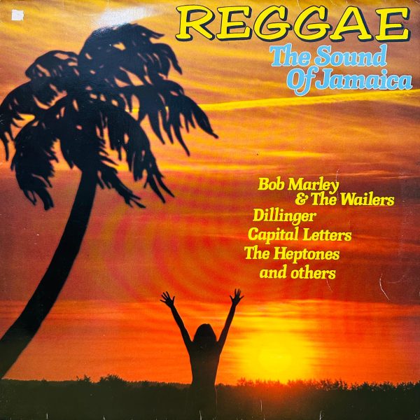MIX REGGAE "THE SOUND OF JAMIACA" 1981