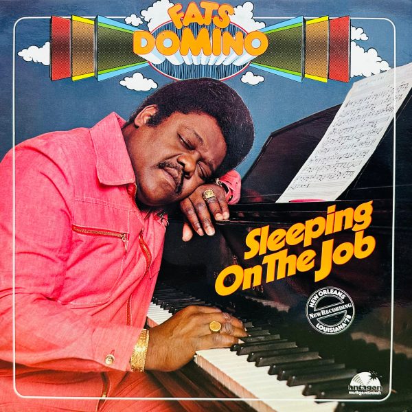 FATS DOMINO "SLEEPING ON THE JOB" 1979