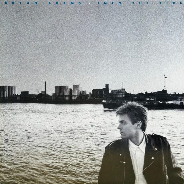 BRYAN ADAMS "INTO THE FIRE" 1987