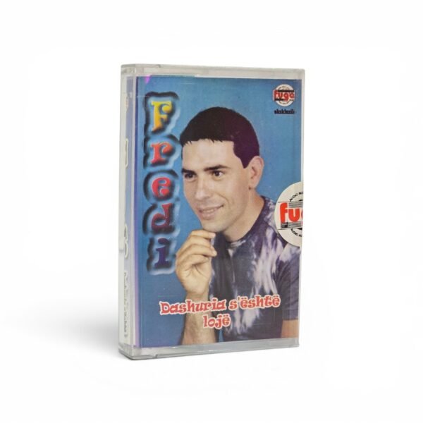 Fredi – Dashuria S'është Lojë Audio Cassette | Fuga | Albanian Music